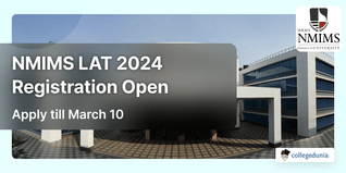 NMIMS LAT 2024 Registration Open; Apply till March 10